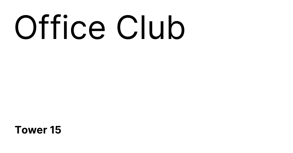 Office Club Tower 15